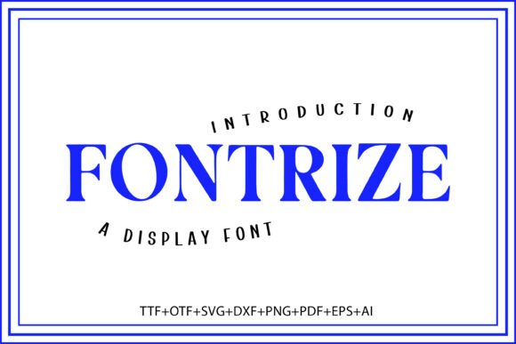 Fontrize: A Bold Serif Typeface for Polished Branding