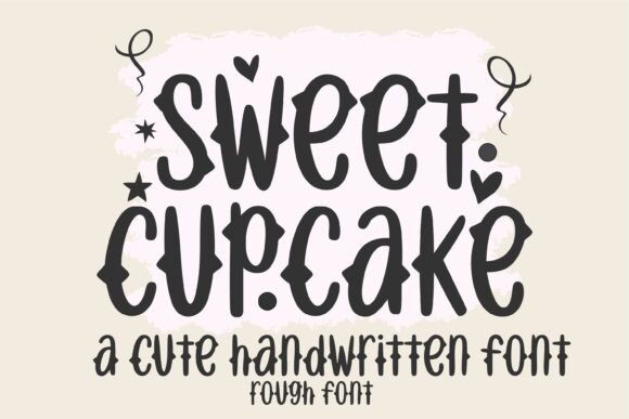 Sweet Cupcake Rough Font Review